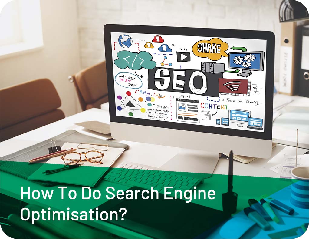 How To Do Search Engine Optimisation