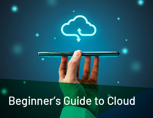 Up in the Cloud: A Beginner’s Guide to Cloud Computing